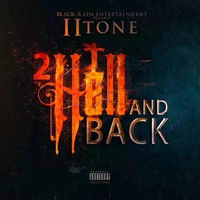 II Tone - 2 Hell And Back
