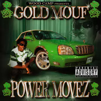 Gold Mouf - Power Movez