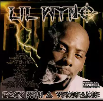 Lil Wyno - Back With A Vengeance