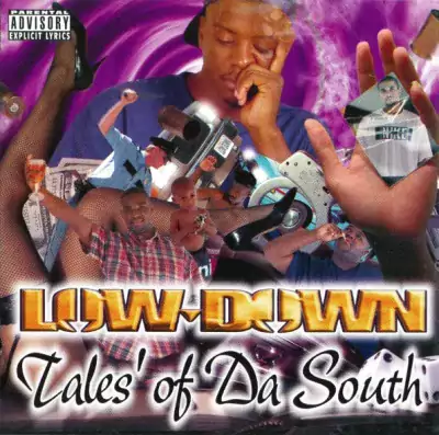 Low-Down - Tales Of Da South
