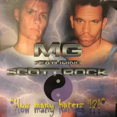 MG Featuring Scott Rock - How Many Haterz?