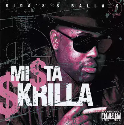 Mista Skrilla - Rida's & Balla's