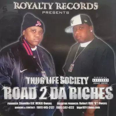 Thug Life Society - Road 2 Da Riches