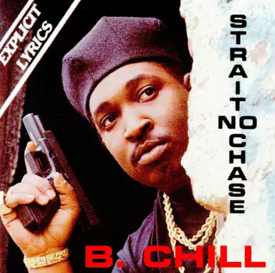 B. Chill ‎- Strait No Chase (2020-Remastered)