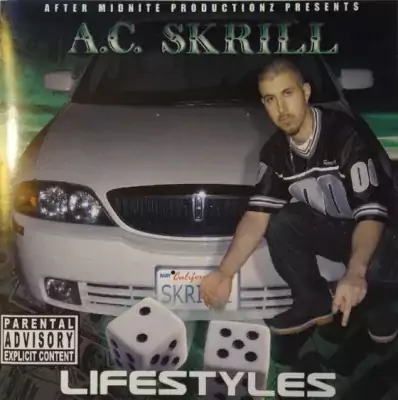 A.C. Skrill - Lifestyles