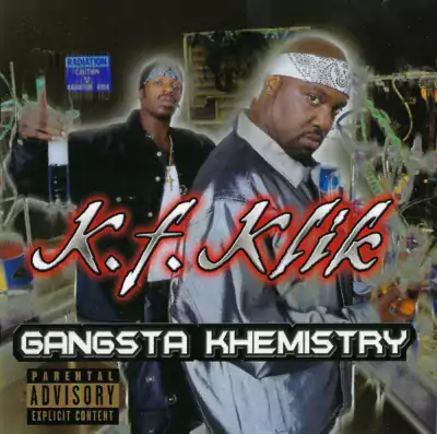 K.F. Klik - Gangsta Khemistry