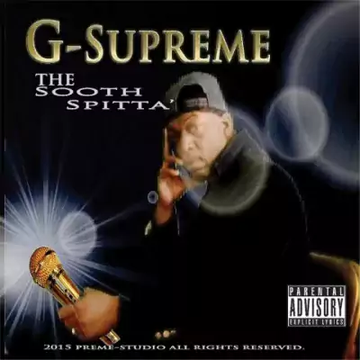 G-Supreme - The Sooth Spitta'