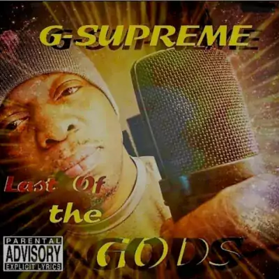 G-Supreme - Last Of The Gods