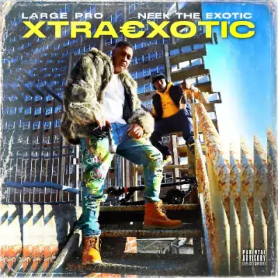 Neek The Exotic & Large Pro - Xtraexotic (Vinyl)
