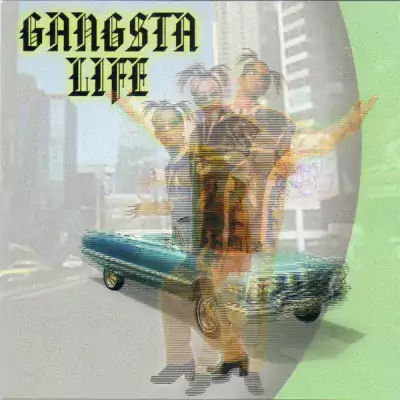Gangsta Life - Gangsta Life (2023-Reissue)