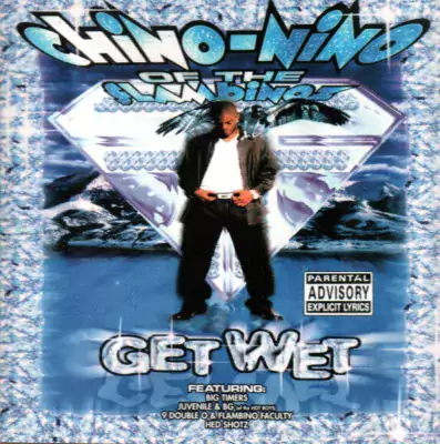 Chino Nino - Get Wet (2000-Reissue)