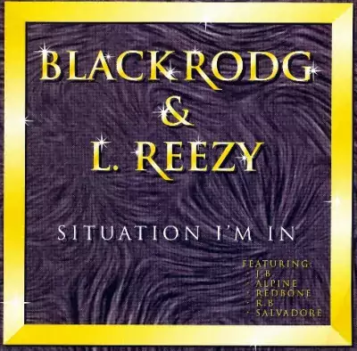 Black Rodg & L. Reezy - Situation I'm In