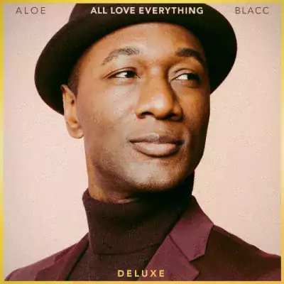 Aloe Blacc - All Love Everything (Deluxe Edition)