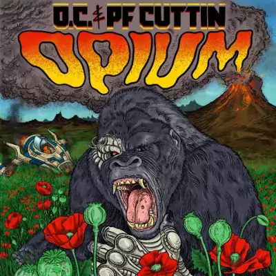 O.C. & PF Cuttin - Opium