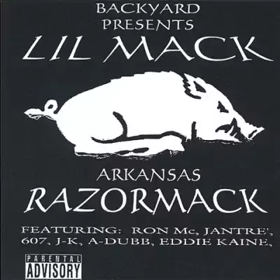 Lil Mack - Arkansas Razormack