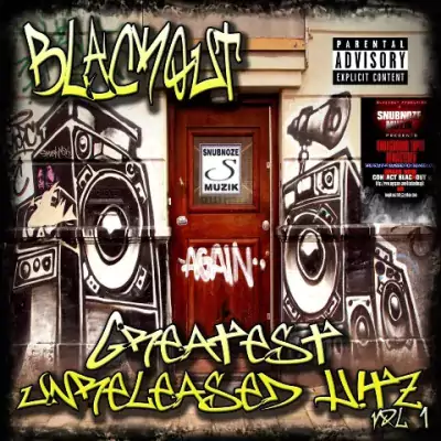 Blackout - Greatest Unreleased Hitz Vol. 1
