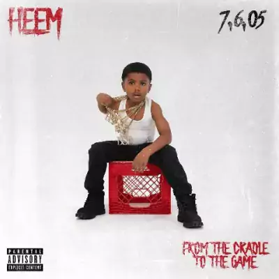 Heem - From The Cradle To The Game