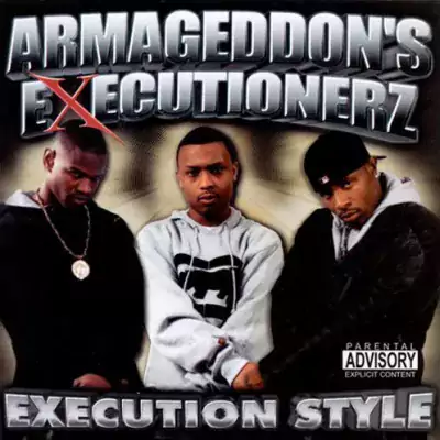 Armageddon's Executionerz - Execution Style