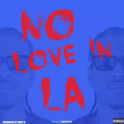 G Perico - No Love In LA