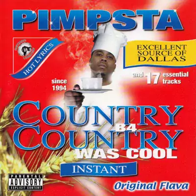 Pimpsta - Country B4 Country Was Cool