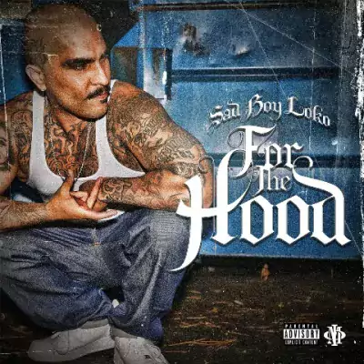 Sadboy Loko - For The Hood EP