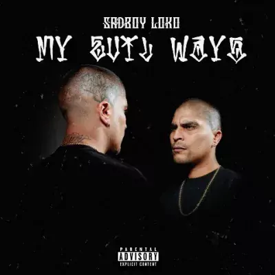 Sadboy Loko - My Evil Ways