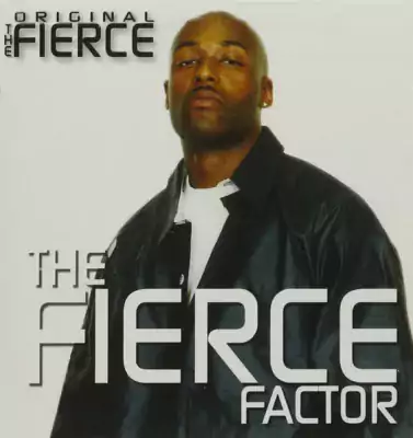 The Original Fierce - The Fierce Factor
