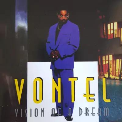 Vontel - Vision Of A Dream (2023-Remastered)