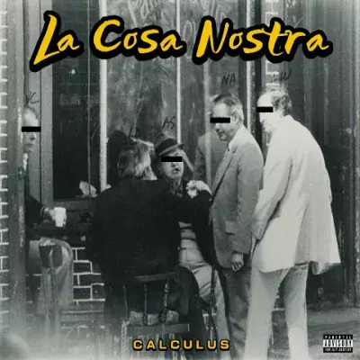 Calculus - La Cosa Nostra