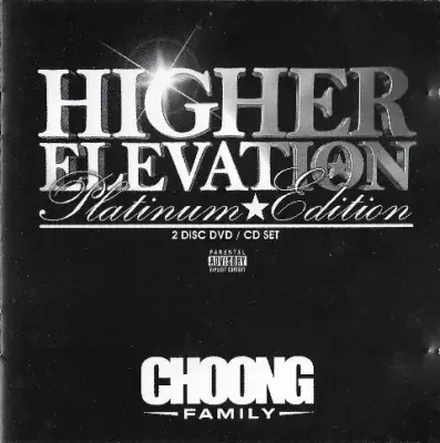 Choong Family - Higher Elevation (Platinum Edition)
