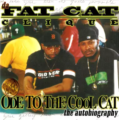 Da Fat Cat Clique - Ode To The Cool Cat
