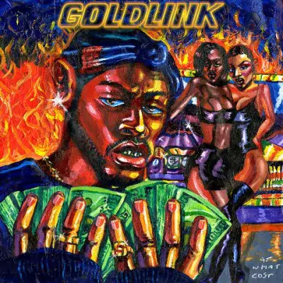 GoldLink - At What Cost