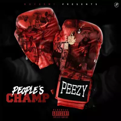 Peezy - People's Champ
