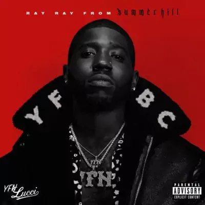YFN Lucci - Ray Ray From Summerhill [Hi-Res]