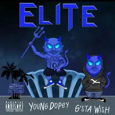Young Dopey & G'sta Wish - Elite