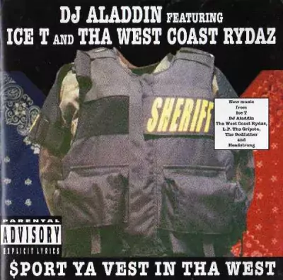 DJ Aladdin - Sport Ya Vest In The West