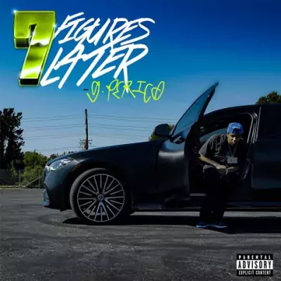 G Perico - 7 Figures Later [Hi-Res]