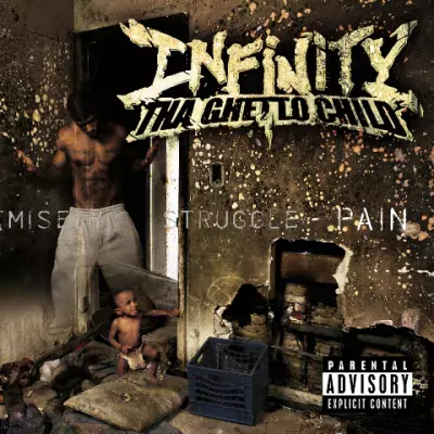 Infinity 'Tha Ghetto Child' - Pain