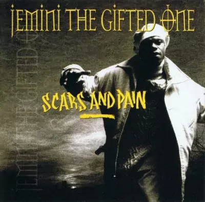 Jemini The Gifted One - Scars And Pain EP (2012-Remastered)