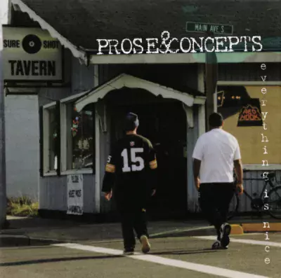 Prose & Concepts - Everything Is Nice (2023-Reissue)