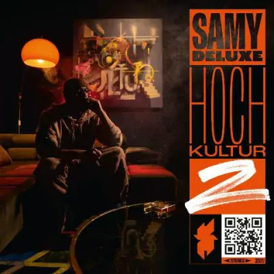 Samy Deluxe - Hochkultur 2