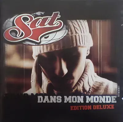 Sat - Dans Mon Monde (Edition Deluxe)