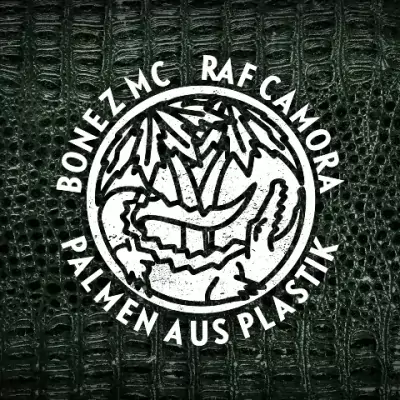 Bonez MC & RAF Camora - Palmen aus Plastik (Deluxe Edition)