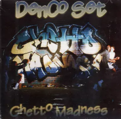 DenCo Set - Ghetto Madness