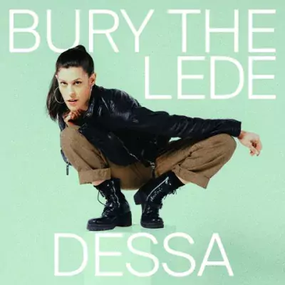 Dessa - Bury The Lede [Hi-Res]