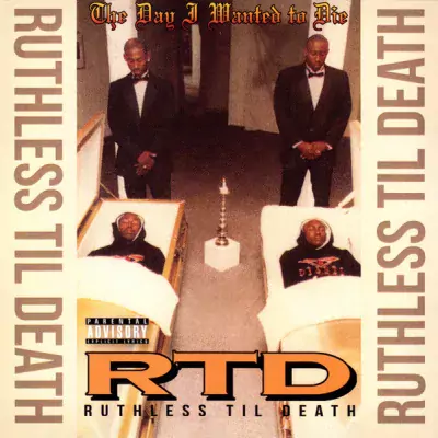 Ruthless Til Death - The Day I Wanted To Die (2023-Reissue Limited Edition)