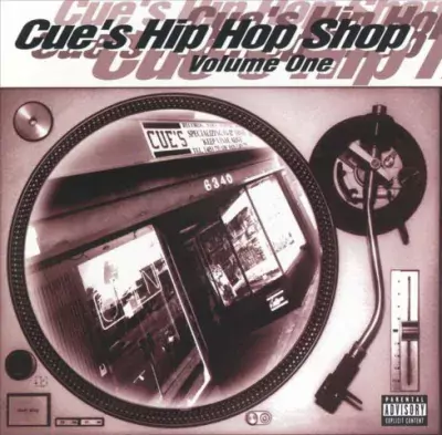 Cue's Hip Hop Shop Vol. 1