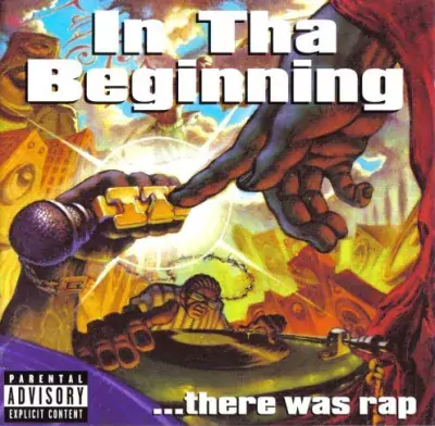 In Tha Beginning... There Was Rap