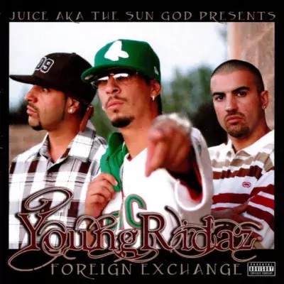 Young Ridaz - Foreign Exchange