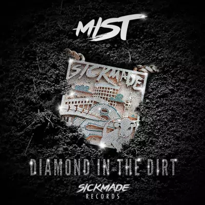 MIST - Diamond In The Dirt EP